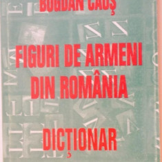 FIGURI DE ARMENI DIN ROMANIA BOGDAN CAUSA , 1998