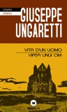 VITA D&amp;#8217;UN UOMO/ VIA&Aring;&cent;A UNUI OM, Editura Paralela 45