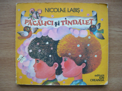 NICOLAE LABIS - PACALICI SI TANDALET ( ilustratii de Emilia Boboia ) - 1977 foto