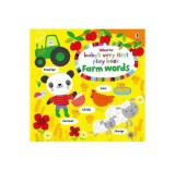 Baby's Very First Play Book Farm Words - Paperback brosat - Usborne Publishing