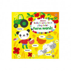 Baby's Very First Play book Farm words - Paperback brosat - *** - Usborne Publishing