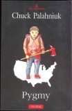 PYGMY-CHUCK PALAHNIUK-265027