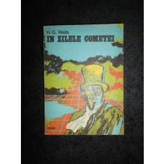H. G. Wells - In zilele cometei