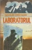 Laboratorul Nicolae Cristache Editura Viitorul Romanesc 1993 Literatura Romana Romane Celebre Carte Beletrasa Citire