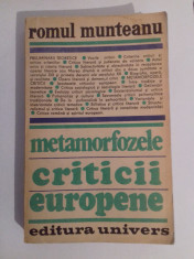 Romul Munteanu - Metamorfozele criticii europene moderne foto