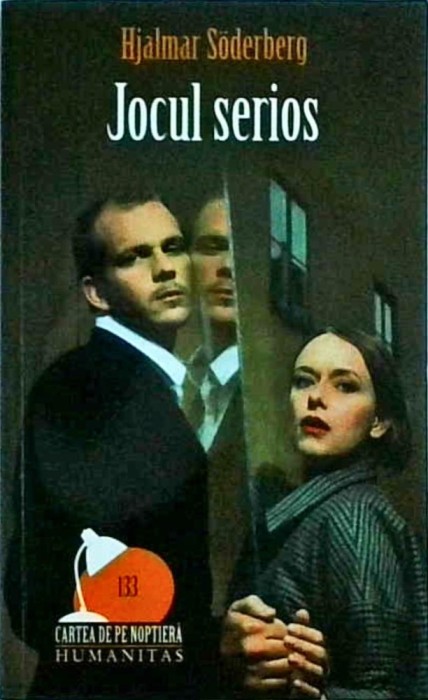 Hjalmar Soderberg - Jocul serios