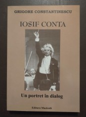 Grigore Constantinescu - Iosif Conta - un portret &icirc;n dialog (2007)