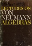 Lectures on von Neumann algebras Serban Stratila, Laszlo Zsido