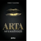 Arta Sexualitatii - Emily Nagosky