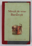 SFIRSIT DE VEAC IN BUCURESTI de ION MARIN SADOVEANU , 1955