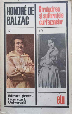 STRALUCIREA SI SUFERINTELE CURTEZANELOR-HONORE DE BALZAC foto