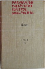 Opere, vol. VI &ndash; Platon (cateva sublineri)