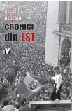 Cronici din Est - Roxana Dascalu