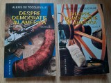 Alexis de Tocqueville Despre democratie in America 2 volume
