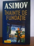 Inainte de fundatie Isaac Asimov (cartea a 2-a din ciclul Fundatia)