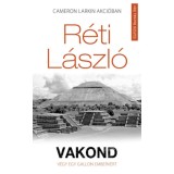 Vakond - V&eacute;gy egy gallon emberv&eacute;rt - R&eacute;ti L&aacute;szl&oacute;