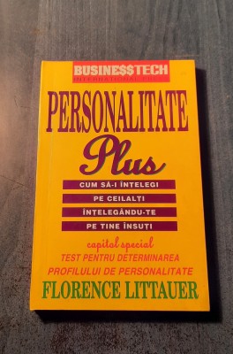 Personalitate plus cum sa i intelegi pe ceilalti intelegandu te Florance Littaue foto
