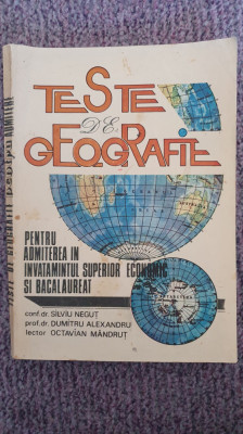 Teste de geografie ptr bacalaureat si admitere facultate, 1992, 190 pag foto
