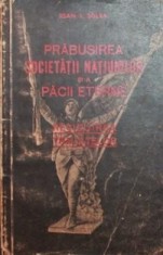 PRABUSIREA SOCIETATII NATIUNILOR SI A PACII ETERNE foto