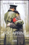 Foc Aprins de Julianne Maclean - Roman dragoste, Paperback, 494 pagini, Editura Corint, 2022