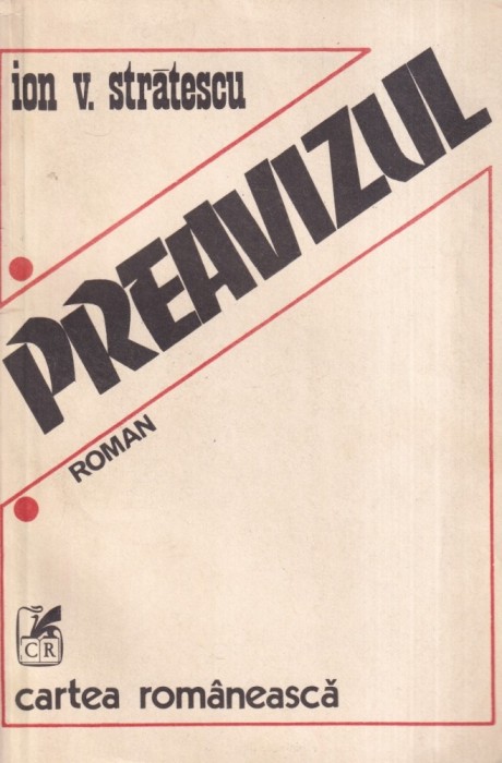 Ion V. Stratescu - Preavizul
