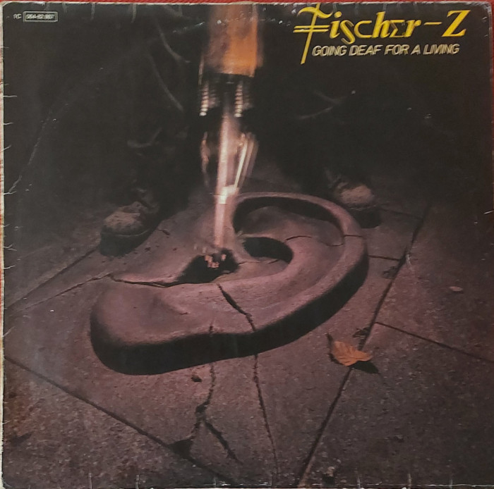 Fischer-Z &ndash; Going Deaf For A Living, LP, Germany, 1980, stare foarte buna (VG)