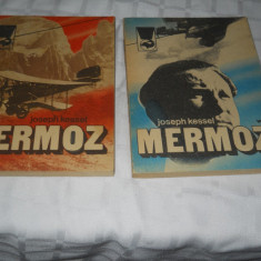 Mermoz - Joseph Kessel - 2 vol - 1985, carti NOI