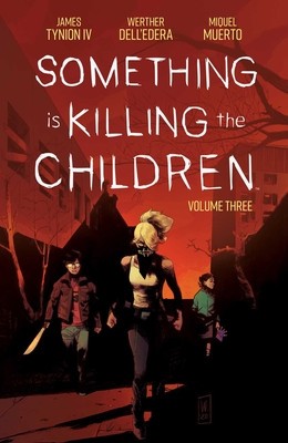 Something Is Killing the Children Vol. 3 foto