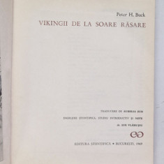 VIKINGII DE LA SOARE RASARE de PETER H. BUCK , 1969