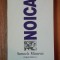 SEMNELE MINERVEI de CONSTANTIN NOICA , 1994