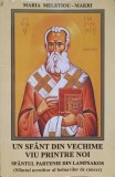 UN SFANT DIN VECHIME VIU PRINTRE NOI. SFANTUL PARTENIE DIN LAMPSAKOS. SFANTUL OCROTITOR AL BOLNAVILOR DE CA-236465