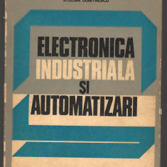 C8987 ELECTRONICA INDUSTRIALA SI AUTOMATIZARI - STELIAN DUMITRESCU