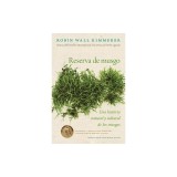 Gathering Moss / Reserva de Musgo (Spanish Edition): Una Historia Natural Y Cultural