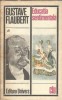 Educatia sentimentala Gustave Flaubert Carte Romana Editura Univers Clasicii Literaturii Universale Editie Veche 1976