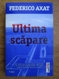 Federico Axat - Ultima scapare