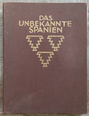 Das Unbekannte Spanien - Kurt Hielscher// 1922 foto