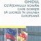 Ghidul cetateanului roman care doreste sa lucreze in Uniunea Europeana