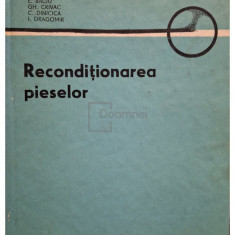 M. Rădoi - Recondiționarea pieselor (editia 1986)
