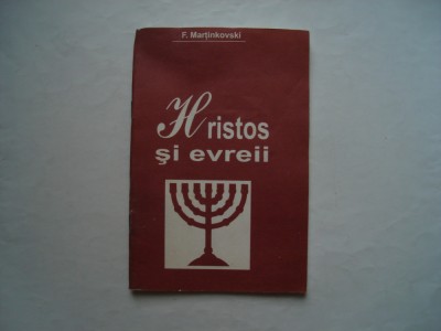 Hristos si evreii - F. Martinkovski foto