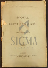 VICTOR ECONOMU - TEZA PENTRU LICENTA &amp;quot; DIVORTUL IN DREPTUL ROMAN SI ROMAN &amp;quot; , 1900 foto