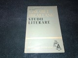 Cumpara ieftin GARABET IBRAILEANU - STUDII LITERARE
