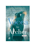 Vocea lui Archer - Mia Sheridan