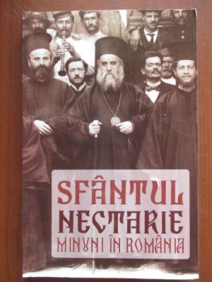 Sfantul Nectarie. Minuni in Romania foto