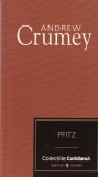 Andrew Crumey - Pfitz
