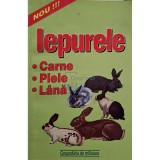 I. Alexandru - Iepurele - Carne, piele, lana (Editia: 2001)