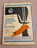 Tehnologia confectiilor din piele si inlocuitori Miora Nechita C. Popescu