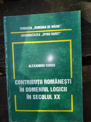 Contributii romanesti in domeniul logicii in secolul XX Alexandru Surdu foto