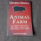 ANIMAL FARM - GEORGE ORWELL (CARTE IN LIMBA ENGLEZA)