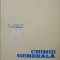 CHIMIE GENERALA ~ M. IONESCU/ S. GOGALNICEANU