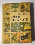 Silvia Jurcovan - Carte de bucate / ediția a 2-a, revăzută și completată - 1987